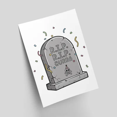 "R.I.P. R.I.P. Hurra" - Motivkarte